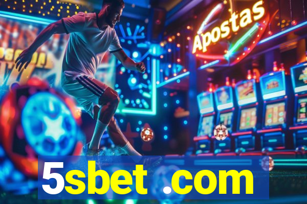 5sbet .com